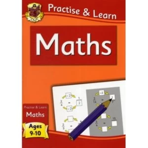 Image of Practise & Learn: Maths (ages 9-10) by CGP Books (Paperback, 2011)