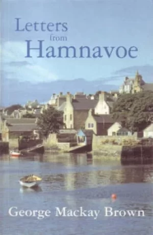 Image of Letters from Hamnavoe by George Mackay Brown
