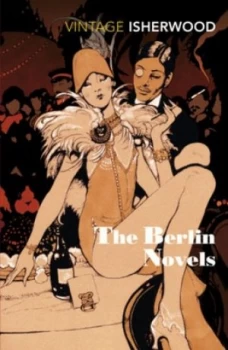 Image of The Berlin Novels by Christopher Isherwood Paperback