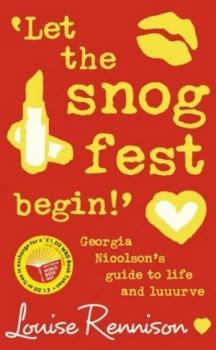 Image of Let the Snog Fest Begin by Louise Rennison Paperback