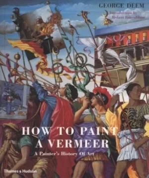 Image of How to Paint a Vermeer by George Deem