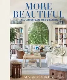 Image of More Beautiful : All-American Decoration