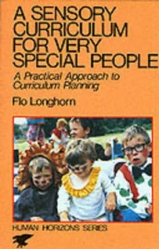 Image of Sensory Curriculum for Very Special People by Flo Longhorn Paperback