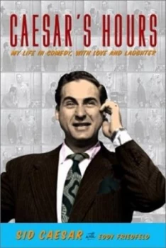 Image of Caesars Hours by Sid Caesar Hardback