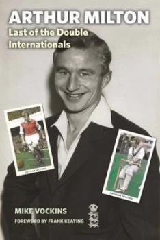 Image of Arthur Milton by Mike Vockins Hardback