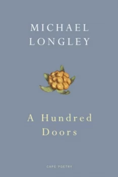 Image of A Hundred Doors by Michael Longley Paperback