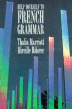 Image of Help Yourself to French Grammar by Thalia Marriott and Mireille Ribire Paperback