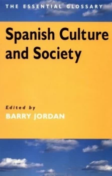 Image of Spanish Culture and Society by Barry Jordan Paperback