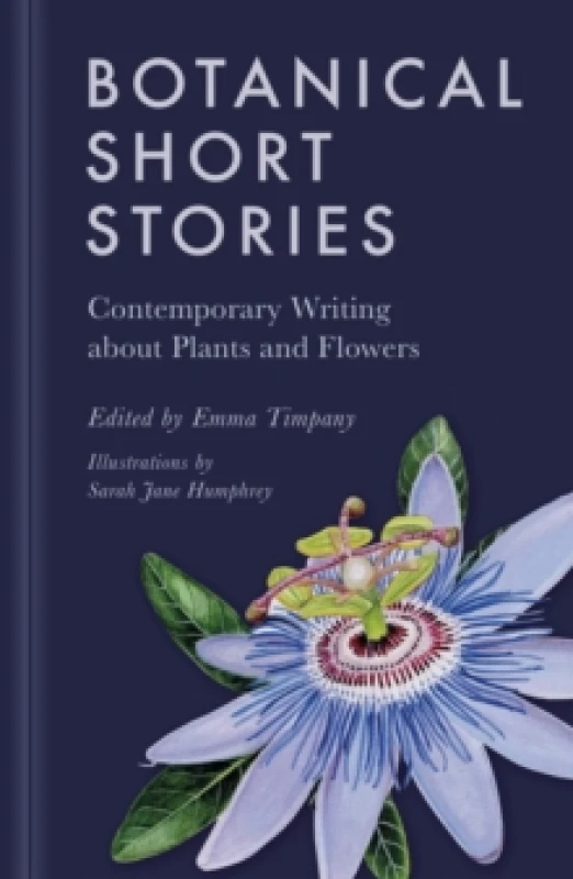 Image of Botanical Short Stories : Contemporary Writing about Plants and Flowers Hardback