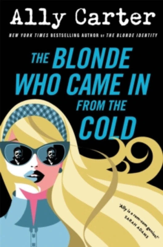 Image of The Blonde Who Came in from the Cold. Paperback. By Ally Carter Books