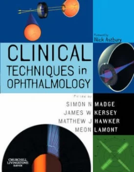 Image of Clinical Techiques in Ophthalmology by Simon Nicholas Madge Paperback