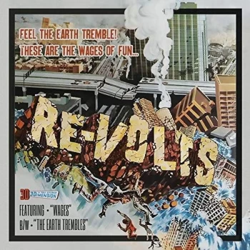 Image of Re-Volts - Wages B/w the Earth Trembles Vinyl