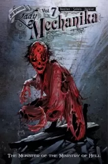 Image of Lady Mechanika, Volume 7: The Monster of the Ministry of Hell
