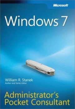 Image of Windows 7 Administrators Pocket Consultant by William R. Stanek Paperback