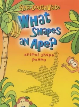 Image of What Shapes an Ape by Gina Douthwaite Paperback