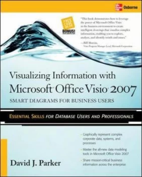 Image of Visualizing Information with Microsoft Office Visio 2007 by David J Parker Book