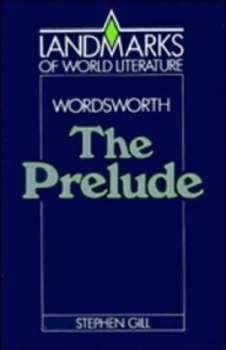 Image of Wordsworth the Prelude by Stephen Gill Paperback