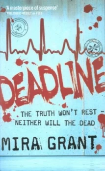 Image of Deadline by Mira Grant Paperback