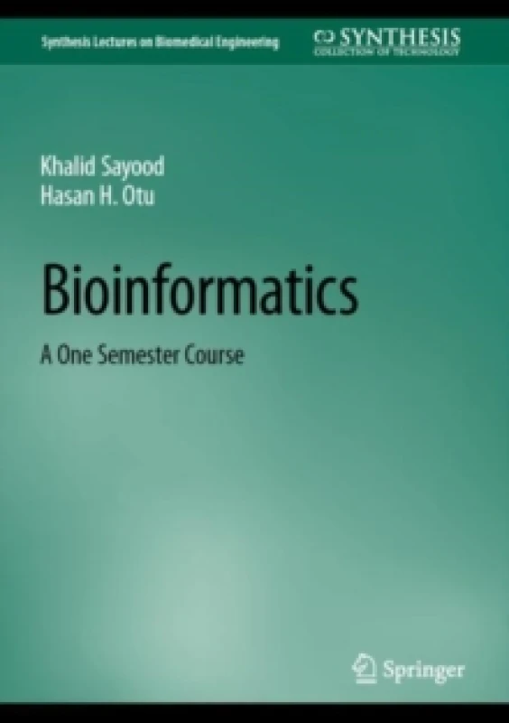 Image of Bioinformatics : A One Semester Course Hardback