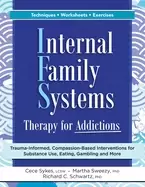 Image of internal family systems therapy for addictions trauma informed compassion