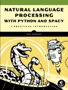 Image of Natural Language Processing With Python And Spacy : A Practical Introduction