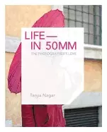 Image of life in 50mm the photographers lens