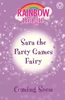 Image of Rainbow Magic: Sara the Party Games Fairy : The Birthday Party Fairies Book 2