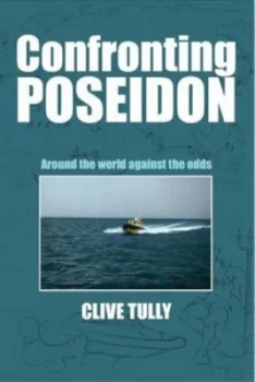 Image of Confronting Poseidon by Clive Tully Book