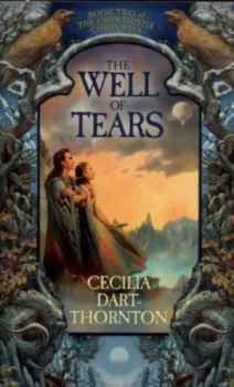 Image of The Well of Tears by Cecilia Dart-Thornton Book