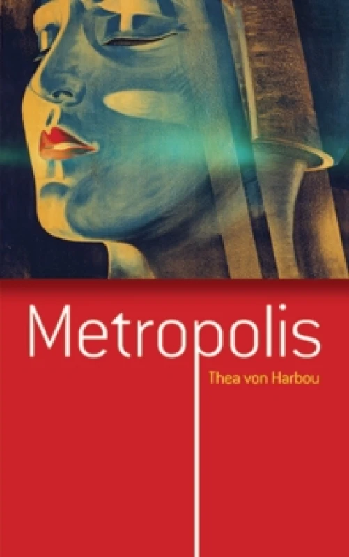 Image of Metropolis. Paperback. By Thea von Harbou Books