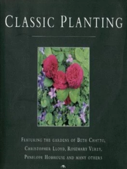 Image of Classic Planting by George Plumptre and Tony Lord Hardback