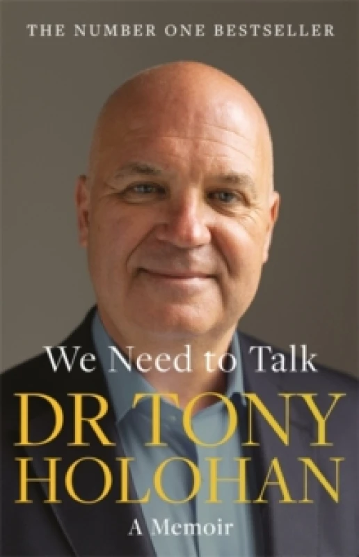 Image of We Need to Talk: The Number 1 Bestseller : SHORTLISTED FOR THE IRISH BOOK AWARDS 2023 Biography of the Year Paperback / softback
