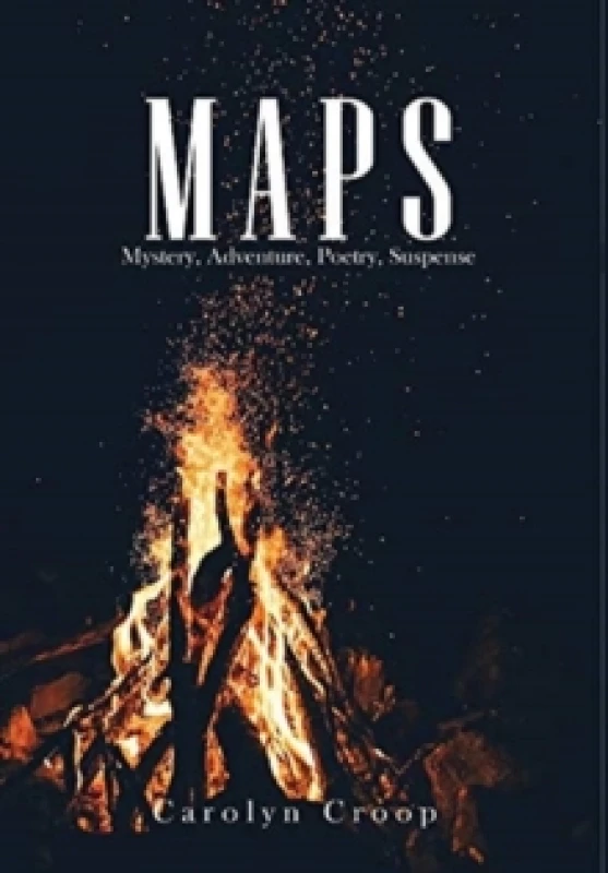 Image of Maps : Mystery, Adventure, Poetry, Suspense Hardback