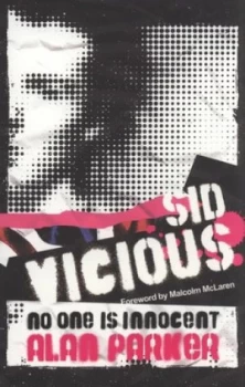 Image of Sid Vicious by Alan Parker Paperback