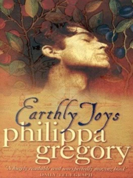 Image of Earthly Joys by Philippa Gregory Paperback