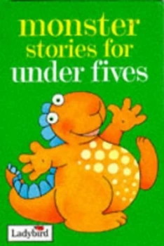 Image of Monster Stories for under Fives by Joan Stimson and Gerald Hawksley Hardback