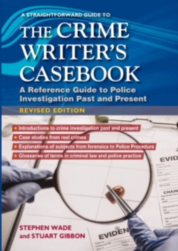Image of A Straightforward Guide To The Crime Writers Casebook : A reference guide to police investigations past and present Revised Edition Paperback / softba