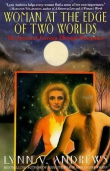 Image of Woman at the Edge of Two Worlds by Lynn V Andrews Book