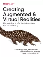 Image of creating augmented and virtual realities theory and practice for next gener