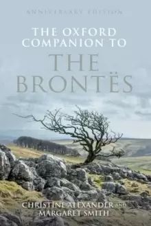 Image of The Oxford Companion to the Brontes : Anniversary edition