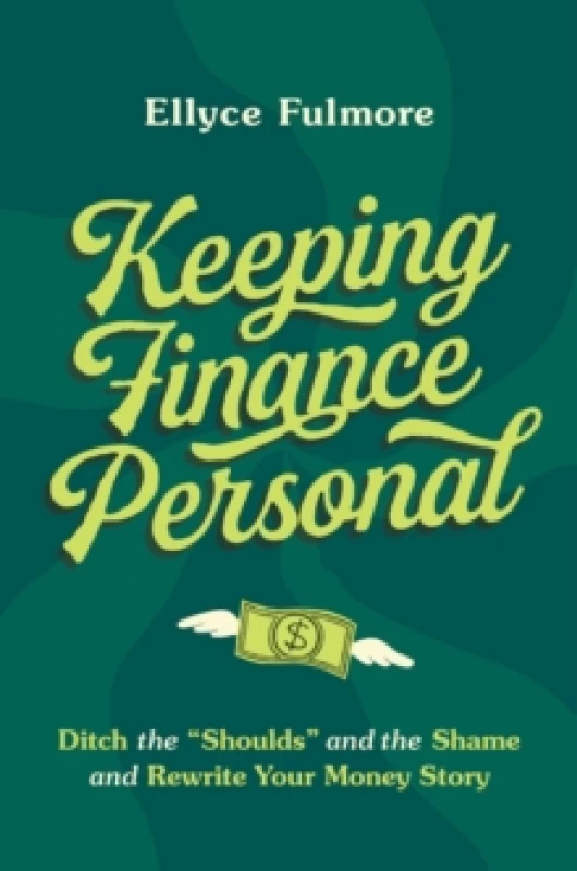 Image of Keeping Finance Personal. Hardback. By Ellyce Fulmore Books