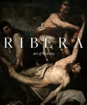 Image of Ribera - art of violence by Edward Payne