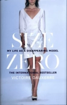 Image of Size Zero by Victoire Dauxerre Hardback
