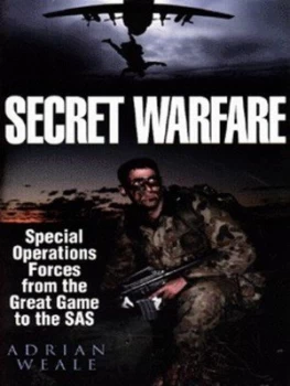 Image of Secret Warfare by Adrian Weale Hardback