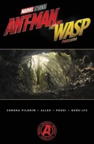 Image of Ant-Man and the Wasp prelude by Will Corona Pilgrim