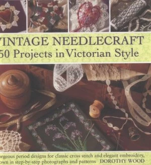 Image of Vintage Needlecraft by Dorothy Wood Hardback