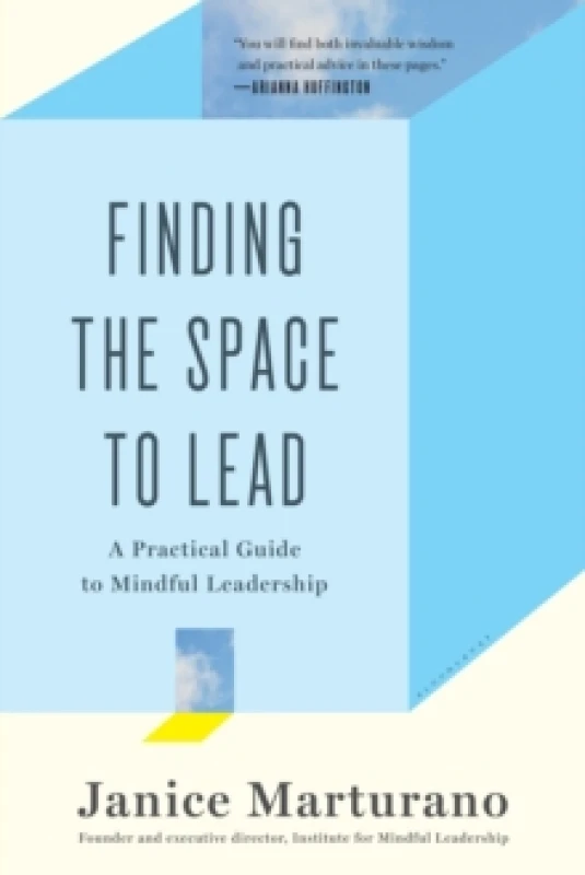 Image of finding the space to lead a practical guide to mindful leadership 9781620402498