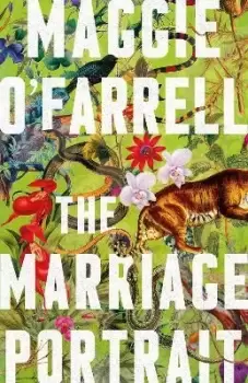 Image of The Marriage Portrait by Maggie O'Farrell