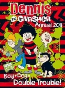 Image of Dennis and Gnasher Annual 2011 Hardback