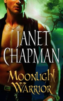 Image of Moonlight Warrior by Janet Chapman Book